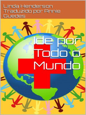 cover image of Ide por Todo o Mundo